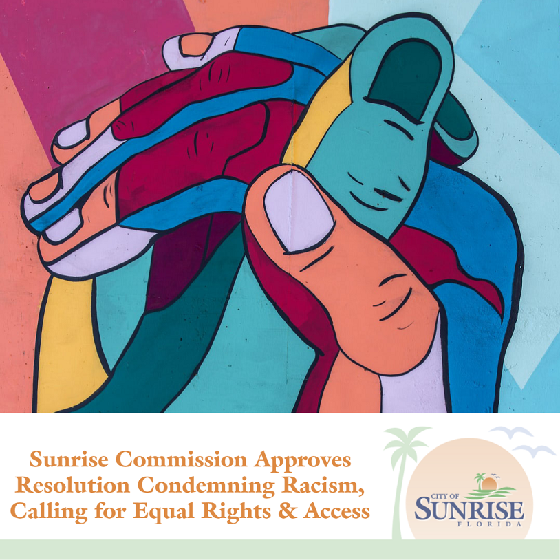 Sunrise Commission Approves Resolution Condemning Racism, Calling for Equal Rights & Access