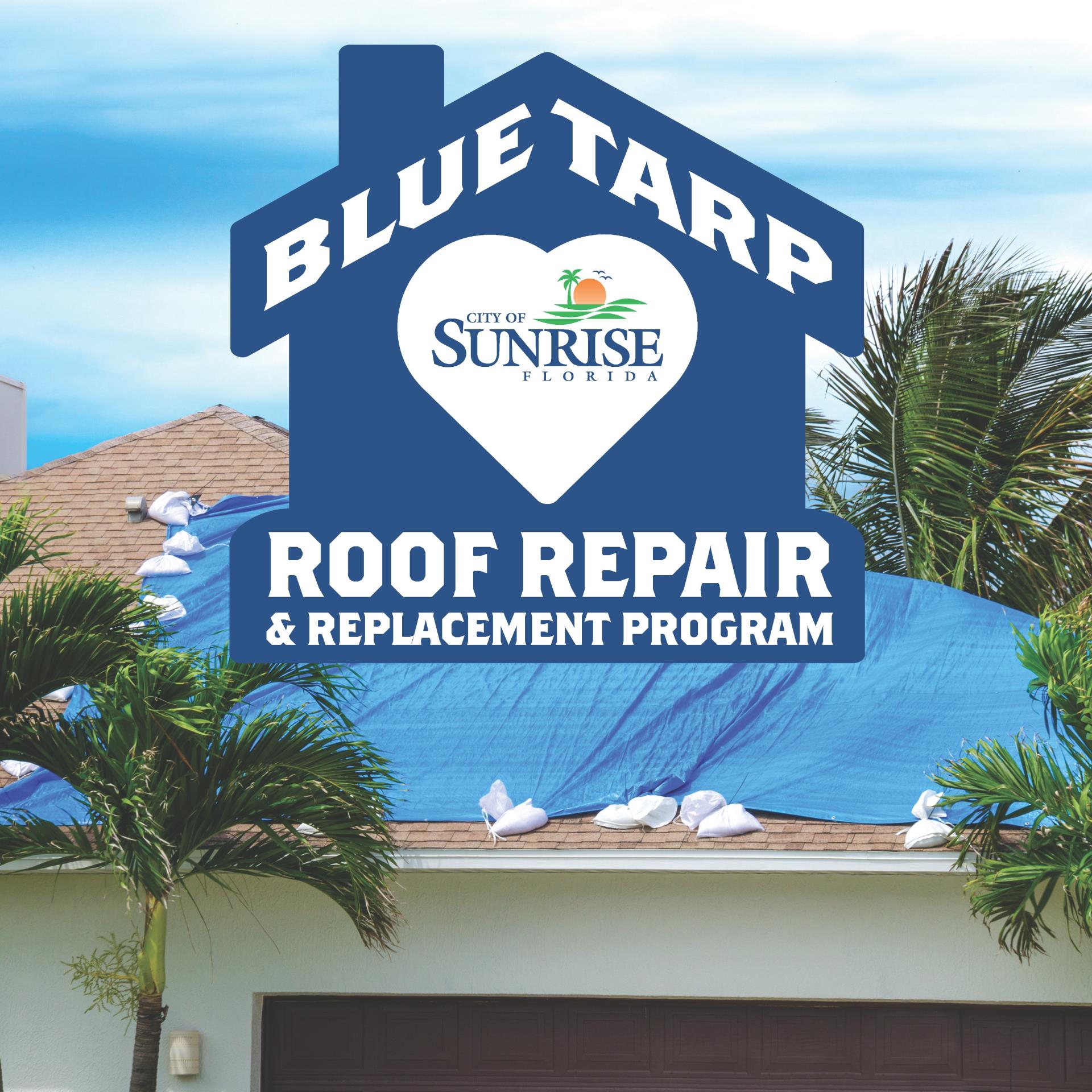 Blue Tarp Roof Repair & Replacement Program